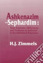 Ashkenazim and Sephardim