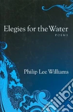 Elegies for the Water
