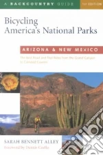 Bicycling America's National Parks