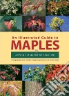 Illustrated Guide to Maples libro str