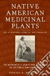 Native American Medicinal Plants libro str