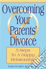 Overcoming Your Parents' Divorce