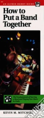 How to Put a Band Together