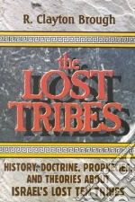 The Lost Tribes