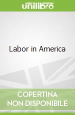 Labor in America