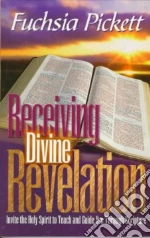 Receiving Divine Revelation