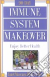 90 Day Immune System Makeover libro str