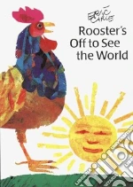 Rooster's Off to See the World