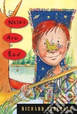Noses Are Red