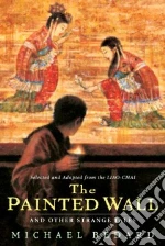 The Painted Wall and Other Strange Tales
