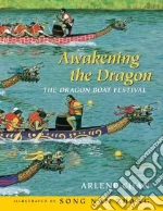 Awakening the Dragon