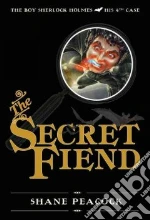 The Secret Fiend