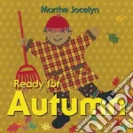 Ready for Autumn