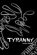 Tyranny