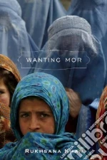 Wanting Mor