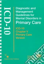 Diagnostic and Management Guidelines for Mental Disorders in Primary Care
