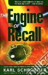 The Engine of Recall libro str