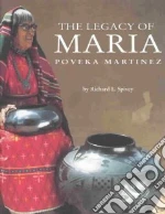 The Legacy of Maria Poveka Martinez