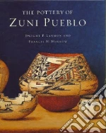 The Pottery of Zuni Pueblo