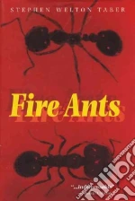 Fire Ants