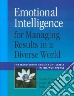 Emotional Intelligence for Managing Results in a Diverse World