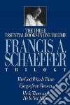 The Francis A. Schaeffer Trilogy libro str