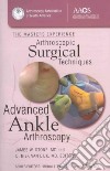 Advanced Ankle Arthroscopy libro str
