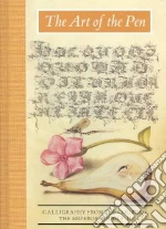 The Art of the Pen