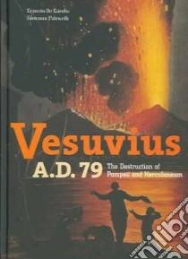 Vesuvius A.D. 79 libro in lingua di De Carolis Ernesto, Patricelli Giovanni