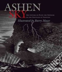 Ashen Sky libro in lingua di Moser Barry (ILT), Gilman Benedicte