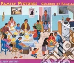 Family Pictures / Cuadros De Familia