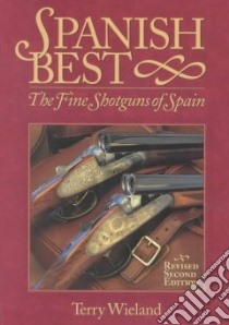 Spanish Best libro in lingua di Wieland Terry