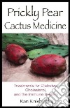 Prickly Pear Cactus Medicine libro str