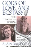 Gods of Love and Ecstasy libro str