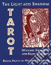 The Light and Shadow Tarot libro str