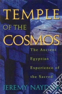 Temple of the Cosmos libro in lingua di Naydler Jeremy