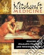 Witchcraft Medicine