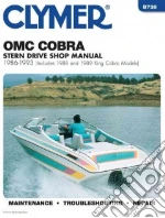 Clymer Omc Cobra Stern Drive Shop Manual 1986-1993