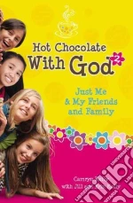 Hot Chocolate with God 2