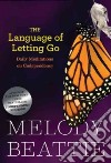 The Language of Letting Go libro str