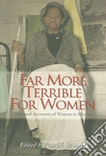 Far More Terrible for Women libro in lingua di Minges Patrick (EDT)