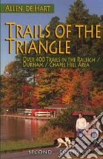 Trails of the Triangle