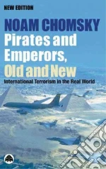 Pirates and Emperors, Old and New
