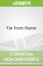 Far from Home
