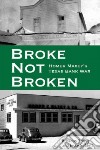 Broke, Not Broken libro str