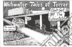 Whitewater Tales of Terror