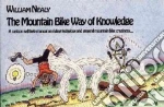 The Mountain Bike Way of Knowledge