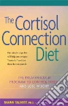 The Cortisol Connection Diet libro str
