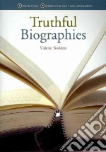 Nonfiction writing for fact and argument truthful biographies