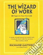 The Wizard of Work